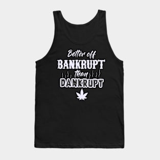 Dankrupt Tank Top